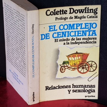 EL COMPLEJO DE CENICIENTA, COLETTE DOWLING.