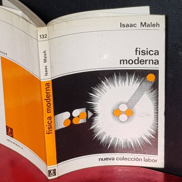 FÍSICA MODERNA, ISAAC MALEH.