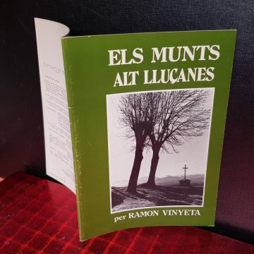 ELS MUNTS ALT LLUÇANÈS, RAMON VINYETA.