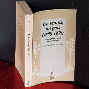 UN TEMPS, UN PAÍS, ANTOLOGIA DE TEXTOS MEMORIALÍSTICS.
