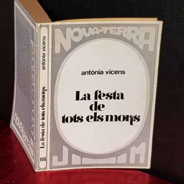 LA FESTA DE TOTS ELS MORTS, ANTÒNIA VICENS.