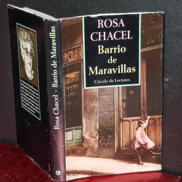 BARRIO DE MARAVILLAS, ROSA CHACEL.