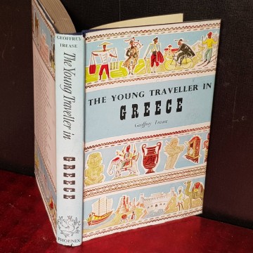 THE YOUNG TRAVELLER IN GREECE, GEOFFREY TREASE.