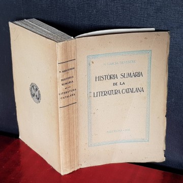 HISTÒRIA SUMARIA DE LA LITERATURA CATALANA, M. GARCIA SILVESTRE.