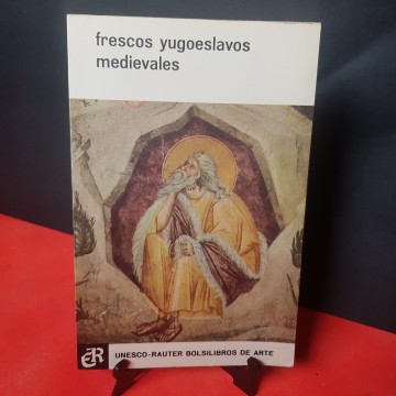 Libro frescos yugoslavos medievales (pintura Edad Media antigua Yugoslavia)