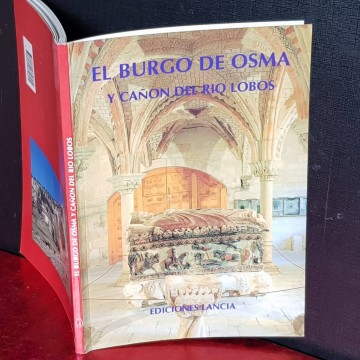EL BURGO DE OSMA Y CAÑÓN DE RÍO LOBOS.