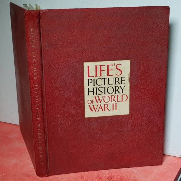 LIFE'S PICTURE HISTORY OF WORLD WAR II.