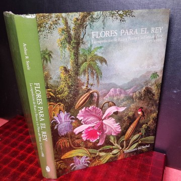 FLORES PARA EL REY, ARTHUR R. STEELE.