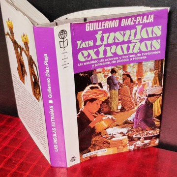 LAS ÍNSULAS EXTRAÑAS, GUILLERMO DÍAZ-PLAJA.