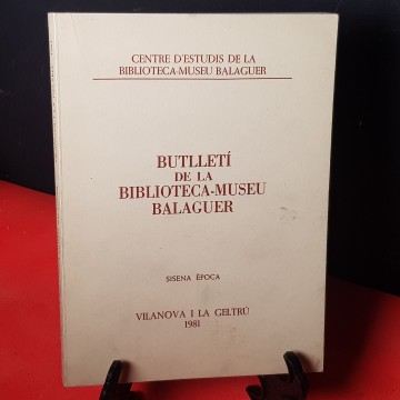 Butlletí de la Biblioteca Museu Balaguer Vilanova i la Geltrú 1981