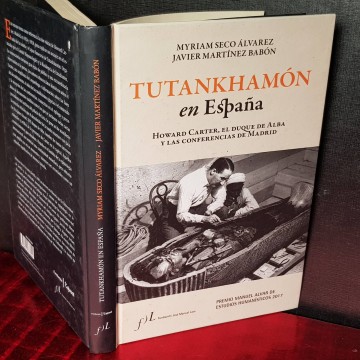TUTANKHAMÓN EN ESPAÑA, MYRIAM SECO ÁLVAREZ.