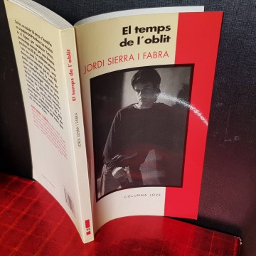 EL TEMPS DE L'OBLIT, JORDI SIERRA I FABRA.