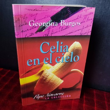 CELIA EN EL CIELO, GEORGINA BURGOS.