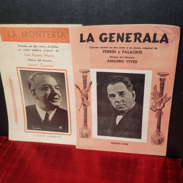 LA MONTERÍA DE JACINTO GUERRERO Y LA GENERALA DE AMADEO VIVES.