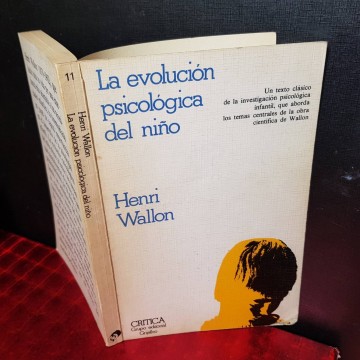 LA EVOLUCIÓN PSICOLÓGICA DEL NIÑO, HENRI WALLON.
