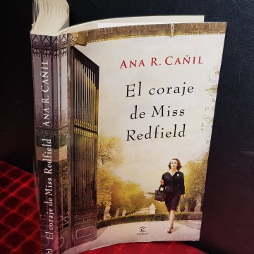 EL CORAJE DE MISS REDFIELD, ANA R. CAÑIL.