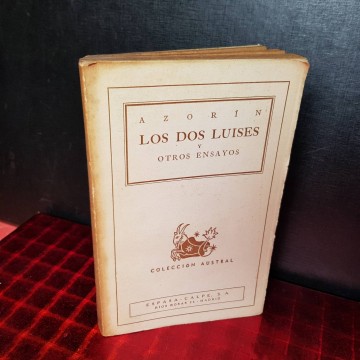 LOS DOS LUISES Y OTROS ENSAYOS, AZORÍN.