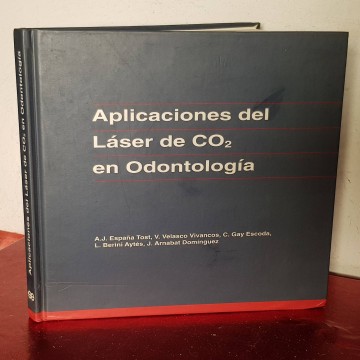 APLICACIONES DEL LÁSER DE CO2 EN ODONTOLOGÍA.