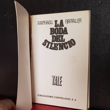 LA BODA DEL SILENCIO, YALE.
