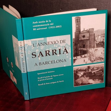 L'ANNEXIÓ DE SARRIÀ A BARCELONA.