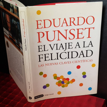 EL VIAJE A LA FELICIDAD, EDUARDO PUNSET.