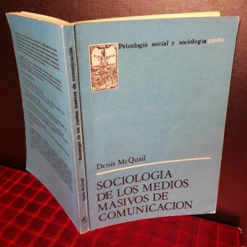 SOCIOLOGÍA DE LOS MEDIOS MASIVOS DE COMUNICACIÓN, DENIS MCQUAIL.