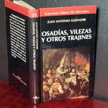 OSADÍAS, VILEZAS Y OTROS TRAJINES, JUAN ANTONIO ALEJANDRE.