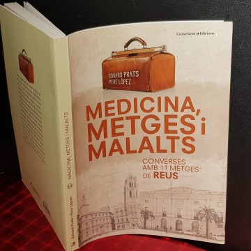 MEDICINA, METGES I MALALTS, EDUARD PRATS I PERE LÓPEZ.