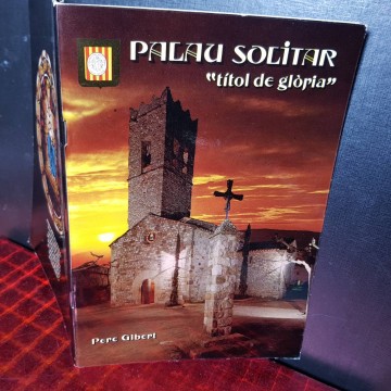 SANTA MARI DE PALAU SOLITÀ, TÍTOL DE GLÒRIA, PERE GIBERT.