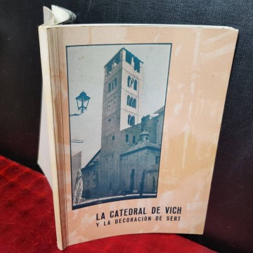LA CATEDRAL DE VICH Y LA DECORACIÓN DE SERT.