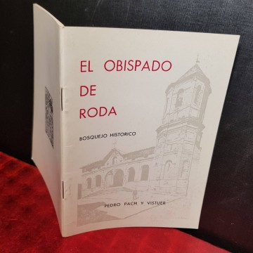 EL OBISPADO DE RODA, BOSQUEJO HISTÓRICO.