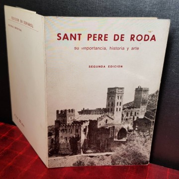 SANT PERE DE RODA, SU IMPORTANCIA, HISTORIA Y ARTE.