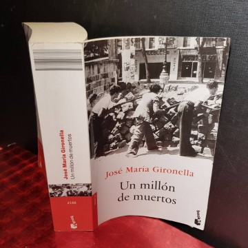 UN MILLÓN DE MUERTOS, JOSÉ MARÍA GIRONELLA.