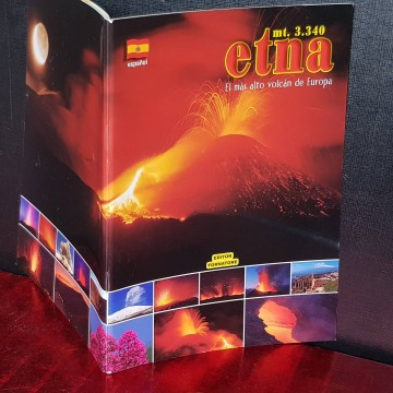 ETNA, EL MÁS ALTO VOLCÁN DE EUROPA.