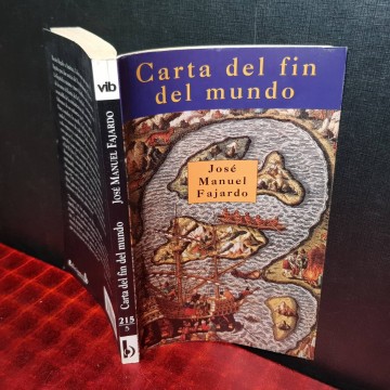 CARTA DEL FIN DEL MUNDO, JOSÉ MANUEL FAJARDO.