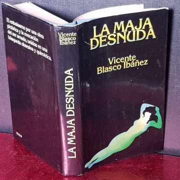LA MAJA DESNUDA, VICENTE BLASCO IBÁÑEZ.