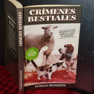 CRÍMENES BESTIALES, PATRICIA HIGHSMITH.
