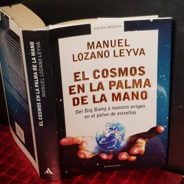 EL COSMOS EN LA PALMA DE LA MANO, MANUEL LOZANO LEYVA.