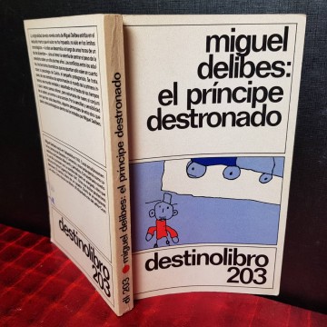 EL PRÍNCIPE DESTRONADO, MIGUEL DELIBES.