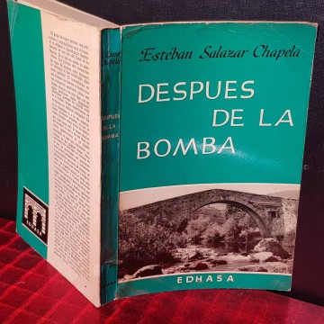 DESPUÉS DE LA BOMBA, ESTEBAN SALAZAR CHAPELA.