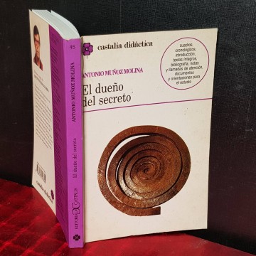 EL DUEÑO DEL SECRETO, ANTONIO MUÑOZ MOLINA.