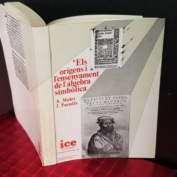 ELS ORÍGENS I L'ENSENYAMENT DE LÀLGEBRA SIMBÒLICA I.