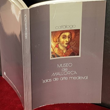 MUSEO DE MALLORCA, SALAS DE ARTE MEDIEVAL.