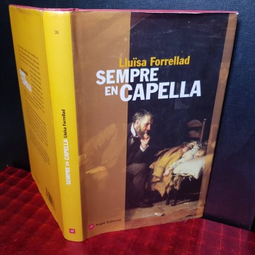 SEMPRE EN CAPELLA, LLUÏSA FORRELLAD.