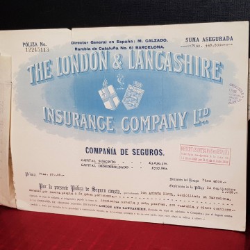 PÓLIZA DE SEGURO THE LONDON & LANCASHIRE INSURANCE COMPANY.