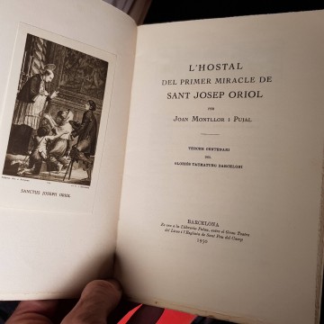 L'HOSTAL DEL PRIMER MIRACLE DE SANT JOSEP ORIOL, JOAN MONTLLOR I PUJAL.