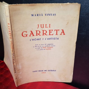 JULI GARRETA, L'HOME I L'ARTISTA, MARIÀ VINYAS.