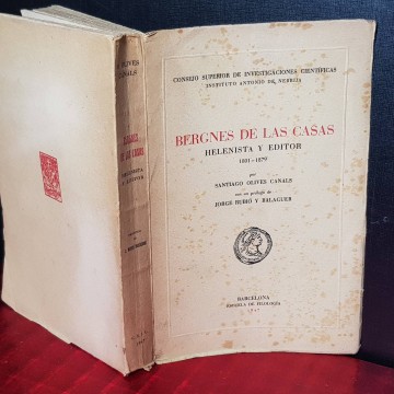 BERGNES DE LAS CASAS, HELENISTA Y EDITOR.