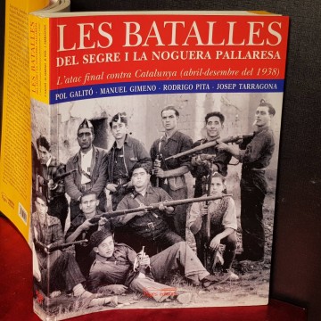 LES BATALLES DEL SEGRE I LA NOGUERA PALLARESA.