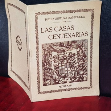 LAS CASAS CENTENARIAS, BUENAVENTURA BASSEGODA.